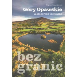Góry Opawskie bez granic Zbigniew Franczukowski motyleksiazkowe.pl