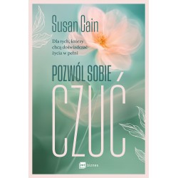 Pozwól sobie czuć Susan Cain motyleksiazkowe.pl