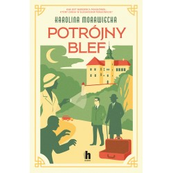 Potrójny blef Karolina Morawiecka motyleksiazkowe.pl