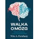 Walka o mózg. Wolność myślenia w erze neurotechnologii Nita A. Farahany motyleksiazkowe.pl