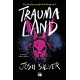 Traumaland Josh Silver motyleksiazkowe.pl