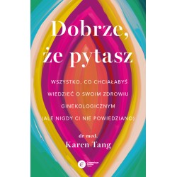 Dobrze, że pytasz Karen Tang motyleksiazkowe.pl