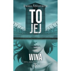 To jej wina Emma Ångström motyleksiazkowe.pl