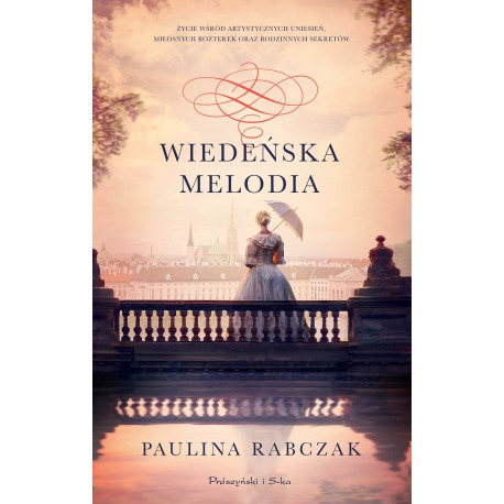Wiedeńska melodia Paulina Rabczak motyleksiazkowe.pl