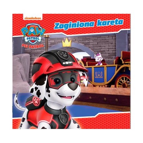 Psi Patrol Story 54 Zaginiona kareta motyleksiazkowe.pl