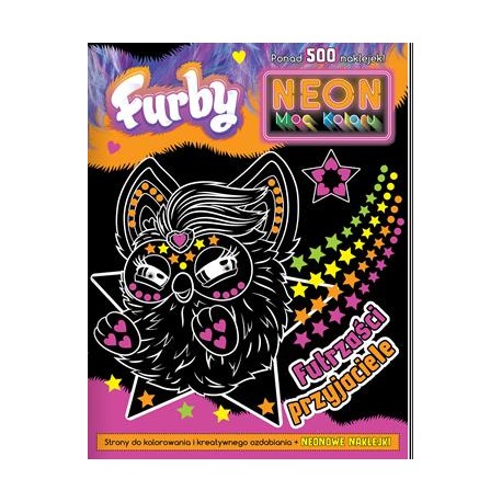 Furby. Neon Moc Koloru 1. Futrzaści przyjaciele motyleksiazkowe.pl