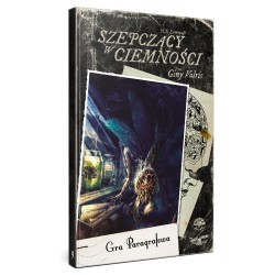 Choose Cthulhu 9 - Szepczący w Ciemności praca zbiorowa motyleksiazkowe.pl