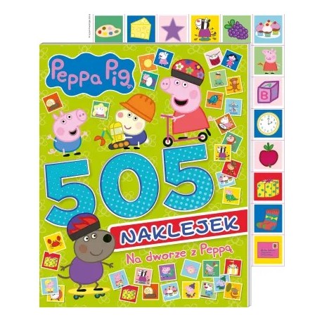 Peppa Pig. 505 naklejek część 5. Na dworze z Peppą motyleksiazkowe.pl