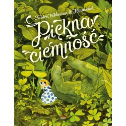 Piękna ciemność Fabien Vehlmann, Kerascoët motyleksiazkowe.pl