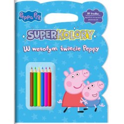 Peppa Pig Superkolory część 4 W wesołym świecie Peppy motyleksiazkowe.pl