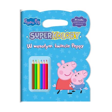 Peppa Pig Superkolory część 4 W wesołym świecie Peppy motyleksiazkowe.pl