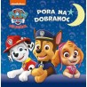 Psi Patrol. Pora na dobranoc