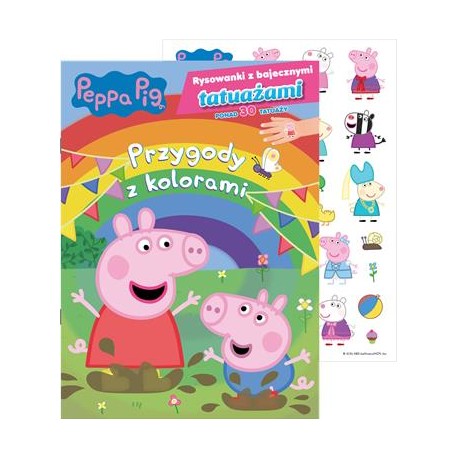 Peppa Pig. Rysowanki z bajecznymi tatuażami część 1. Przygody z kolorami motyleksiazkowe.pl