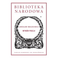 Wybór poezji Jarosław Iwaszkiewicz motyleksiazkowe.pl