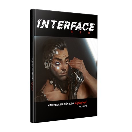 Cyberpunk RED: Interface RED Volume 1 praca zbiorowa motyleksiazkowe.pl