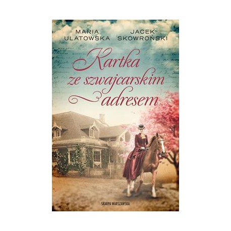 Kartka ze szwajcarskim adresem Maria Ulatowska Jacek Skowroński motyleksiazkowe.pl