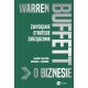 Warren Buffett o biznesie. Zwycięskie strategie zarządzania Richard J. Connors motyleksiazkowe.pl