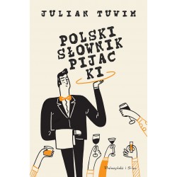 Polski słownik pijacki Julian Tuwim motyleksiazkowe.pl