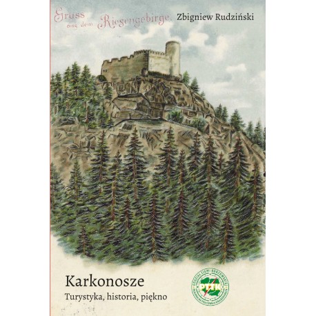 Karkonosze. Turystyka, historia, piękno Zbigniew Rudziński motyleksiazkowe.pl