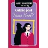 Gdzie jest Trzeci Król?