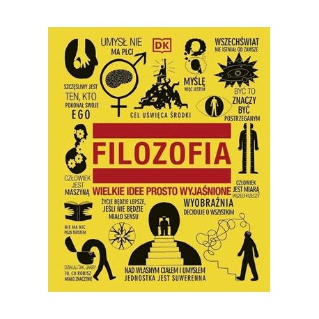 Filozofia. Wielkie idee prosto wyjaśnione motyleksiazkowe.pl