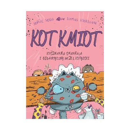 Kot Kmiot 3. Koszmarna smarkula i gigantyczny węzeł kotyjski Sophie Souid motyleksiazkowe.pl