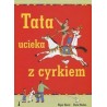 Tata ucieka z Cyrkiem