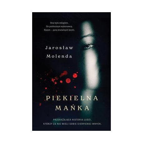 Piekielna Mańka Jarosław Molenda motyleksiazkowe.pl