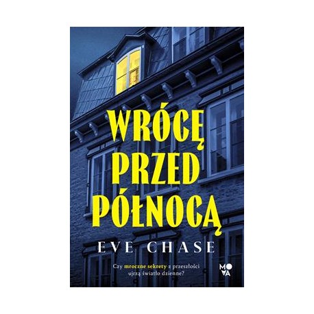 Wrócę przed północą Eve Chase motyleksiazkowe.pl