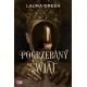 Pogrzebany świat Tom 1 Laura Green motyleksiazkowe.pl