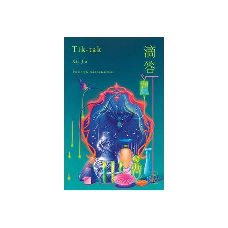Tik-tak Xia Jia motyleksiazkowe.pl