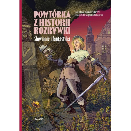 Powtórka z historii rozrywki. Słowianie i fantastyka motyleksiazkowe.pl
