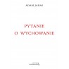 Pytanie o wychowanie