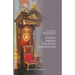 Liturgia biskupia w kościele katedralnym Czesław Krakowiak motyleksiazkowe.pl