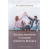 Błogosławieństwa w rodzinie domowym kościele