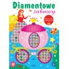 Diamentowe zabawy