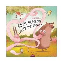 Gdzie się podział papier toaletowy? Susan Batori motyleksiazkowe.pl