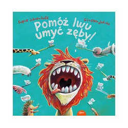 Pomóż lwu umyć zęby! Sophie Schoenwald motyleksiazkowe.pl