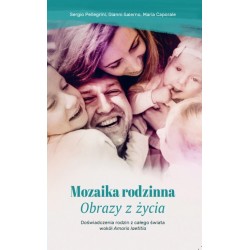 Mozaika rodzinna. Obrazy z życia Sergio Pellegrini Gianni Salerno Maria Caporale motyleksiazkowe.pl