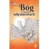 Bóg w swoich sakramentach