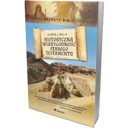 Historyczna wiarygodność Starego Testamentu w.2 Alfred Palla motyleksiazkowe.pl
