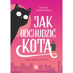 Jak odchudzić kota Monika Wawrzyńska motyleksiazkowe.pl