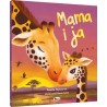Mama i ja