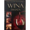 Wielka ilustrowana księga - Wina świata