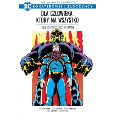 Wielka kolekcja komiksów. Dla człowieka, który ma wszystko i inne opowieści o Supermanie motyleksiazkowe.pl