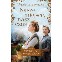 Nasze miejsce, nasz czas