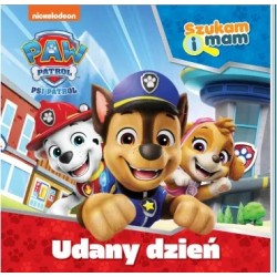 Psi Patrol. Szukam i mam. Udany dzień
