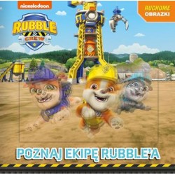 Rubble and Crew Ruchome obrazki 1 Poznaj ekipę Rubble'a