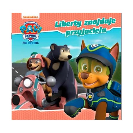Psi Patrol Story 55 Liberty znajduje przyjaciela motyleksiazkowe.pl