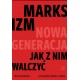 Marksizm: nowa generacja Mike Gonzales, Katharine Cornell Gorka motyleksiazkowe.pl